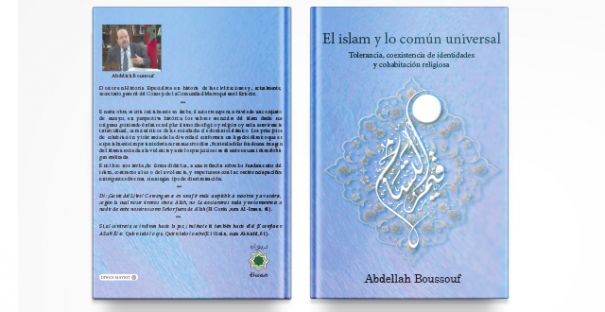 صدور النسخة الإسبانية من مؤلف “الإسلام والمشترك الكوني” للدكتور عبد الله بوصوف.